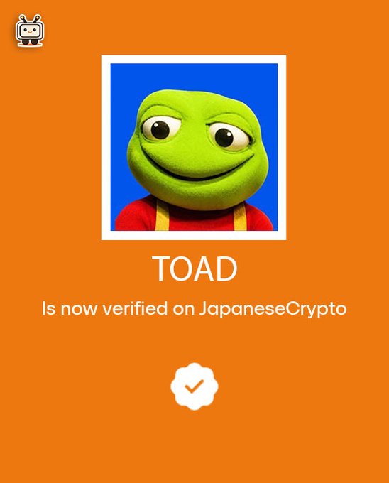 A cartoon frog image with the text "TOAD Is now verified on JapaneseCrypto" appears on an orange background, announcing the verification of the $TOAD meme token on the JapaneseCrypto platform.