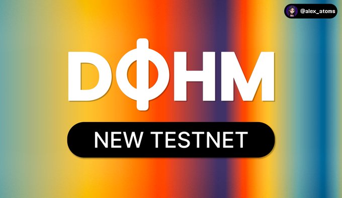 A promotional graphic displays 'DΦHM' in large white letters with 'NEW TESTNET' on a black pill button below, set against a colorful gradient background, with the handle '@alex_atops' in the top right.