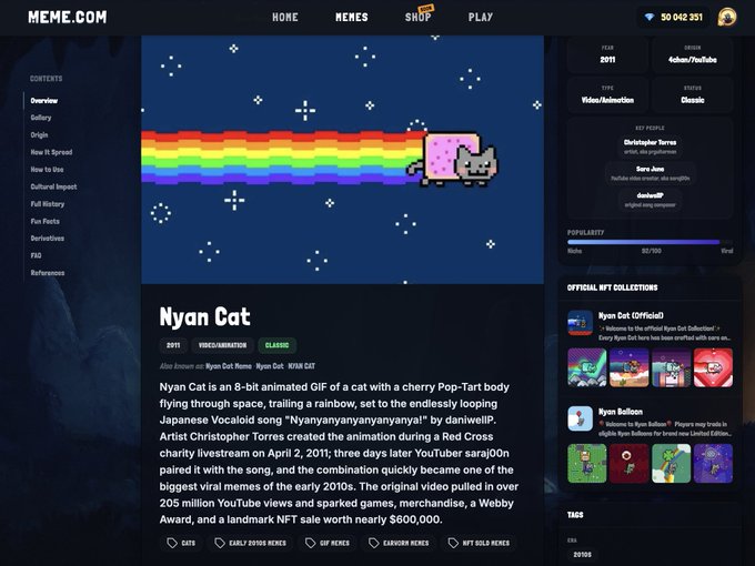 The MEME.COM page features the iconic Nyan Cat meme with its signature rainbow trail flying through a starry space background, displayed alongside details like its 2013 origin, Video/Animation genre, and Video/Animation type. The page highlights Nyan Cat as a Webby Award-winning classic meme with over 205 million YouTube views and includes Official NFT Collections such as "Nyan Cat (Official)" and "Ryan Balloon," aligning with the post's praise for the site's official meme NFT offerings.