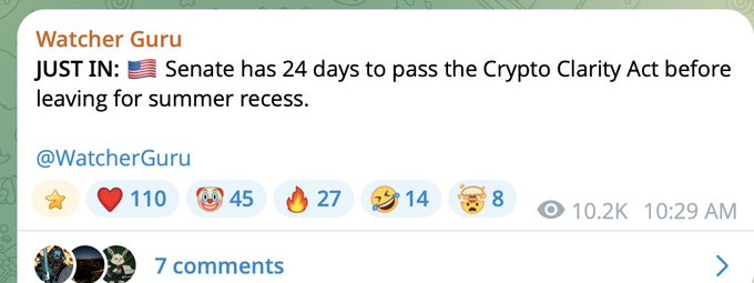 A screenshot of a post from Watcher Guru on a social media platform stating 'JUST IN: 🇺🇸 Senate has 24 days to pass the Crypto Clarity Act before leaving for summer recess,' with 10.2K views and 7 comments.