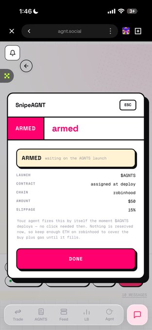 A screenshot of the SnipeAGNT interface shows a deployed agent set to "armed" with $50 allocated to snipe the AGNT token launch on the robinhood chain with 15% slippage. The post expresses bullish sentiment on the AGNTSOCIAL token launch, aligning with the user actively preparing their sniper tool to capitalize on the deployment.
