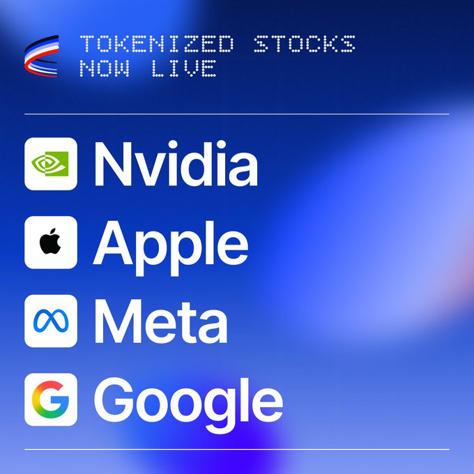 A promotional graphic with the text 'TOKENIZED STOCKS NOW LIVE' announcing tokenized versions of major companies, listing Nvidia, Apple, Meta, and Google with their respective logos on a blue gradient background.