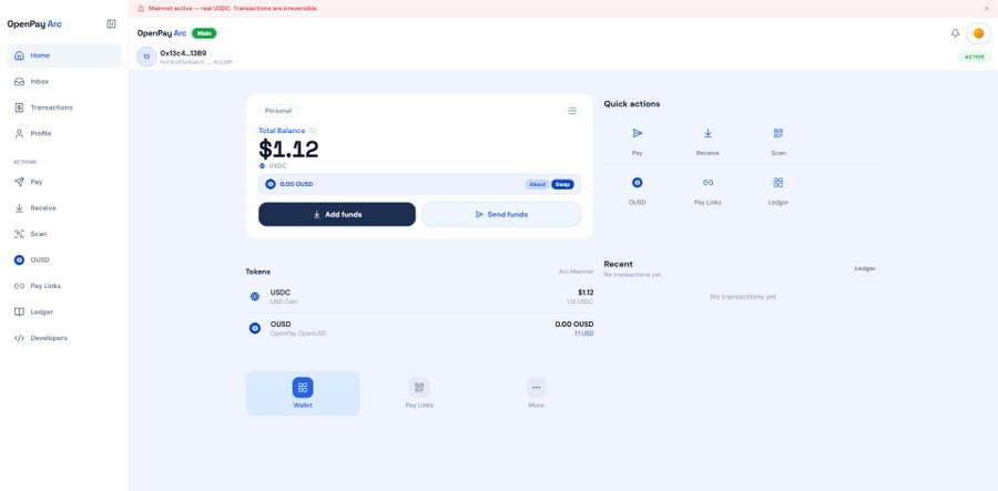 The image shows the OpenPay Arc dashboard interface displaying a wallet with a Total Balance of $1.12 (0.00 OUSD) for USDC and OUSD tokens on Arc Mainnet. The interface features quick actions for Pay, Receive, Scan, OUSD, Pay Links, and Ledger, aligning with the announcement of OpenPay Arc's launch for seamless on-chain payments including USDC and OUSD swaps.