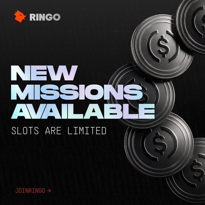 A promotional graphic for Ringo featuring the text "NEW MISSIONS AVAILABLE - SLOTS ARE LIMITED" alongside a cascading arrangement of metallic coins embossed with dollar signs, and a call-to-action "JOINRINGO →" linking to app.joinringo.xyz, directly reinforcing the post's announcement about limited-slot missions that reward users with Ringo Credits (1:1 with USDC).