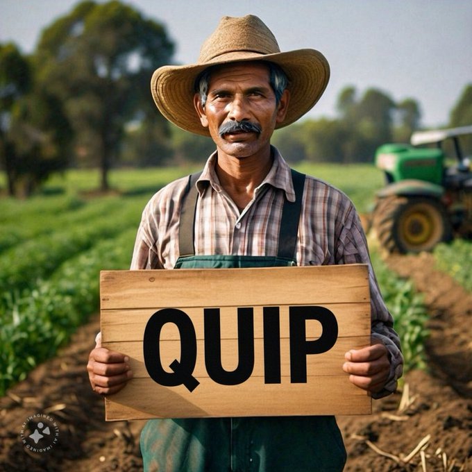 An older farmer wearing a straw cowboy hat and green overalls stands in a green field holding a wooden sign that reads 'QUIP', with a green tractor visible in the background.