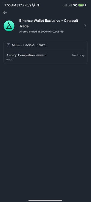 A screenshot from the Binance Wallet app showing the "Binance Wallet Exclusive – Catapult Trade" airdrop results page with an airdrop end date of 2026-07-02 05:59, displaying an "Airdrop Completion Reward" of 0 PUT marked as "Not Lucky," illustrating the disappointing outcome referenced in the post.
