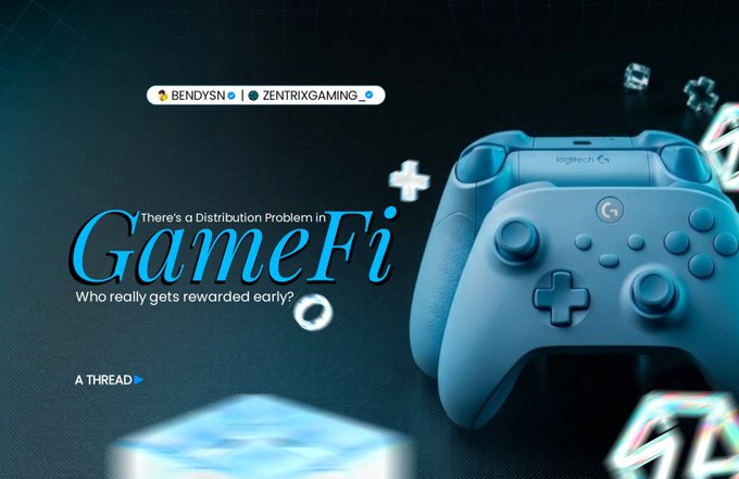A graphic reading 'There's a Distribution Problem in GameFi' with the subtitle 'Who really gets rewarded early?' featuring a blue Logitech controller.