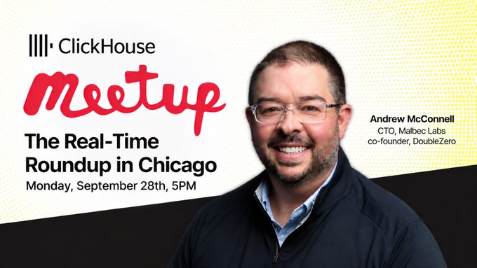 A promotional banner for "ClickHouse Meetup: The Real-Time Roundup in Chicago" on Monday, September 28th at 5PM, featuring a smiling headshot of speaker Andrew McConnell, identified as CTO of Malbec Labs and co-founder of DoubleZero, matching the post's announcement of his speaking appearance.