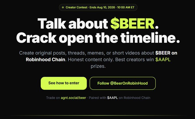 A promotional graphic reads 'Talk about $BEER. Crack open the timeline.' for a Creator Contest ending August 10, 2026, with 'See how to enter' and 'Follow @BeerOnRobinHood' buttons.