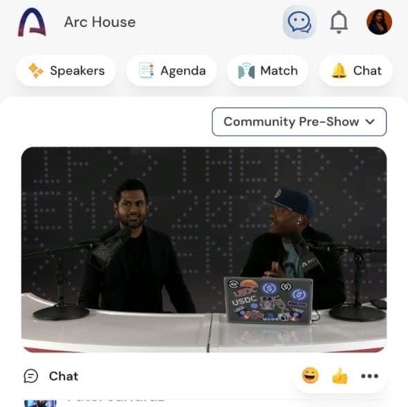 A webpage for 'Arc House' showing a 'Community Pre-Show' video stream featuring two men in a podcast studio with microphones, alongside navigation tabs for Speakers, Agenda, Match, and Chat.