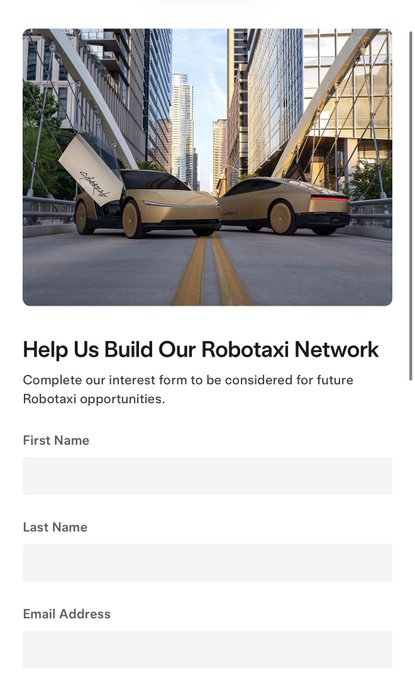A landing page invites users to join Tesla's upcoming Robotaxi network, featuring an interest form with fields for First Name, Last Name, and Email Address beneath the headline "Help Us Build Our Robotaxi Network," paired with an image of two gold Cybercab vehicles facing each other on a city street. The form complements the post's vision of individuals owning and operating their own Tesla ($TSLA) Cybercab fleets to earn passive income as a taxi company without personnel.