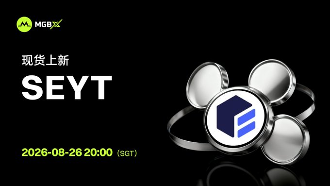A promotional graphic for MGBX announcing the spot listing of SEYT, featuring metallic coin-like objects and text reading "现货上新 SEYT" alongside the listing date "2026-08-26 20:00 (SGT)," aligning with the post's announcement of SEYT/USDT spot trading availability.