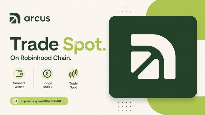 An advertisement for Arcus promoting 'Trade Spot. On Robinhood Chain.' with features to connect wallet, bridge USDG, and trade spot, alongside the app URL app.arcus.xyz/ref/RAZZSHARES.