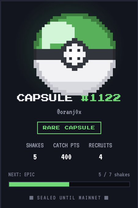 A pixel art graphic of a green and white Pokéball-themed capsule with text reading "CAPSULE #1122", "RARE CAPSULE", "SHAKES 5", "CATCH PTS 400", "RECRUITS 4", and "SEALED UNTIL MAINNET".