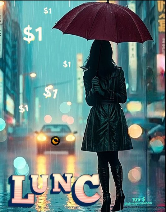 An illustration of a woman seen from behind, holding a red umbrella in the rain on a city street, surrounded by '$1' symbols and a large 'LUNC' logo at the bottom.