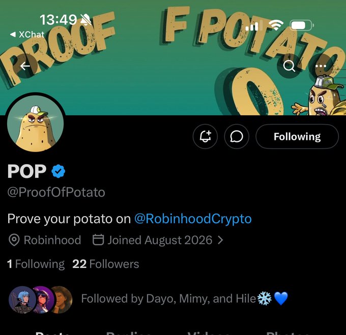 An X/Twitter profile for 'POP' (@ProofOfPotato) with the bio 'Prove your potato on @RobinhoodCrypto', showing 1 Following and 22 Followers, joined August 2026.