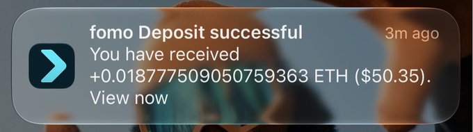 A mobile notification from 'fomo' announces a successful deposit, stating 'You have received +0.018777509050759363 ETH ($50.35). View now' from 3 minutes ago.