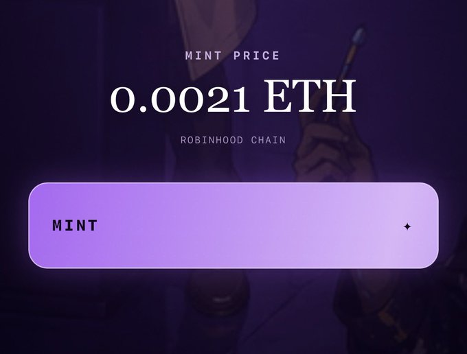 A digital interface displays a mint price of 0.0021 ETH on the Robinhood Chain with a purple gradient MINT button.
