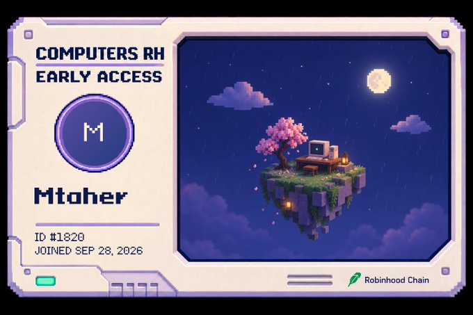 A digital ID card for 'Computers RH Early Access' displays the username 'Mtoher', ID #1820, joined Sep 28, 2026, featuring a pixel art floating island with a cherry blossom tree and computer setup, branded with the Robinhood Chain logo.