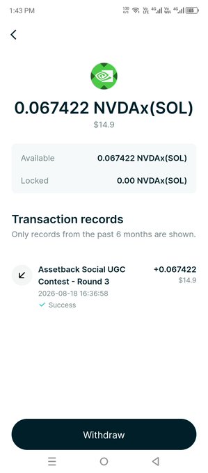 A mobile app screenshot showing a wallet balance of '0.067422 NVDAx(SOL)' valued at $14.9, with a transaction record showing a successful 'Assetback Social UGC Contest - Round 3' credit on 2026-08-18.