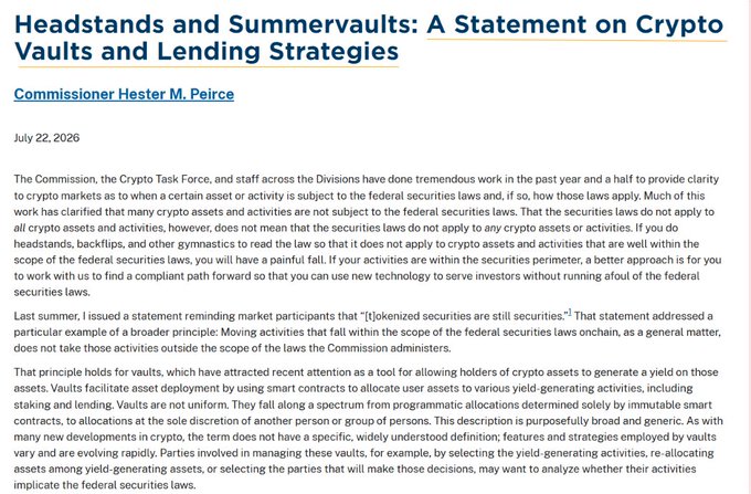 The image displays the opening section of an SEC statement titled "Headstands and Summervaults: A Statement on Crypto Vaults and Lending Strategies" by Commissioner Hester M. Peirce, dated July 22, 2026. The visible text outlines her warning that crypto vaults and lending strategies fall within federal securities laws and will be evaluated case-by-case based on their structure, reinforcing the accompanying post's message that onchain activity doesn't exempt crypto from securities regulations.