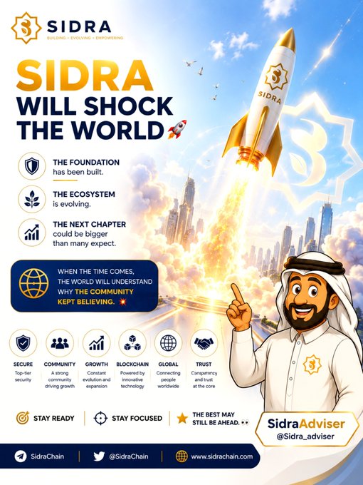 A promotional poster for SIDRA (SidraChain) features a rocket launching from a cityscape with the bold headline "SIDRA WILL SHOCK THE WORLD," alongside key points about the foundation, ecosystem, and future growth, highlighting attributes like security, community, growth, blockchain, global reach, and trust, with a call to "Stay ready, Stay focused, The best may still be ahead."
