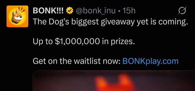 A tweet from BONK!!! (@bonk_inu) announces 'The Dog's biggest giveaway yet is coming' with up to $1,000,000 in prizes, directing users to join the waitlist at BONKplay.com.