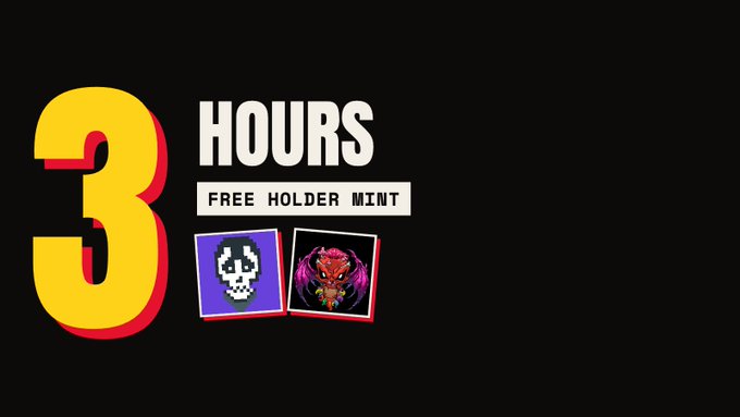 A promotional graphic with a large yellow '3' and text reading 'HOURS' and 'FREE HOLDER MINT' alongside two example NFT images (a pixelated face and a red creature).