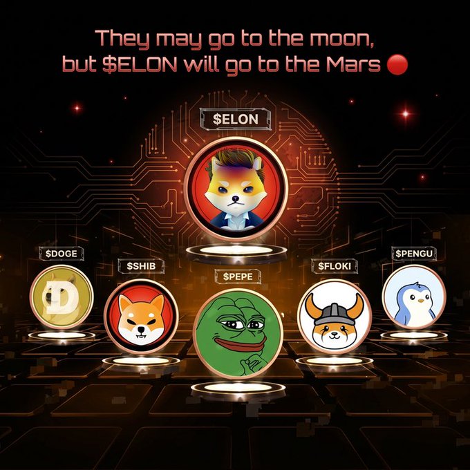 A meme graphic declares 'They may go to the moon, but $ELON will go to the Mars' featuring central $ELON coin surrounded by $DOGE, $SHIB, $PEPE, $FLOKI, and $PENGU meme coins.