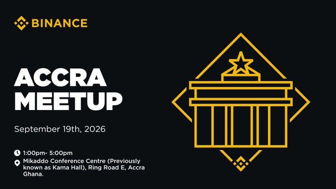 A Binance-branded event graphic for the "Accra Meetup" on September 19th, 2026, from 1:00pm–3:00pm at Mikaddo Conference Centre (formerly Kama Hall), Ring Road E, Accra, Ghana, featuring a gold-outlined illustration of a classical building with a star on top against a black background.