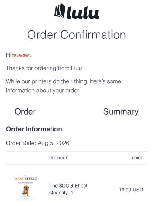 A Lulu.com order confirmation email for 'The $DOG Effect' book priced at 19.99 USD, addressed to 'TRukBiFf'.