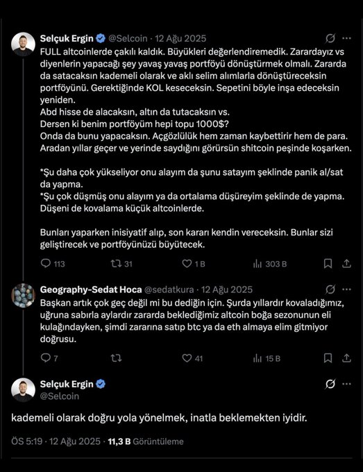 The image shows a Turkish-language Twitter/X thread from Selçuk Ergin (@Selcoin) dated August 12, 2025, advising followers on portfolio management during a crypto market downturn, with replies discussing the dangers of chasing already-pumped altcoins versus waiting for proper entry points on stronger assets like BTC and ETH. The thread aligns with the caption's context by appearing to be a one-year retrospective discussion on an altcoin trading recommendation, emphasizing gradual portfolio rebuilding and patience over impulsive buying.