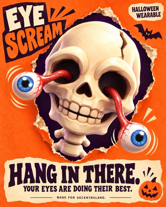 A vintage-style Halloween poster advertises an "EYE SCREAM" Halloween wearable featuring a cartoon skull with detachable eyeballs connected by red, string-like optic nerves emerging through torn orange paper. The playful tagline reads "HANG IN THERE. YOUR EYES ARE DOING THEIR BEST. MADE FOR DECENTRALAND," referencing the Decentraland marketplace where this wearable item with spring bones is now available, playing on the "no strings attached" pun.