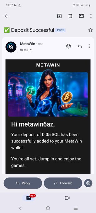 A screenshot of a Gmail inbox shows a "Deposit Successful" email from MetaWin at 13:57, confirming that 0.05 SOL has been added to user "metawin6az's" MetaWin wallet and inviting them to enjoy the games. The image directly supports the user's post by serving as visual proof of their successful deposit before chasing their "Max Win" on the platform.