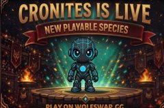 A promotional graphic for 'CRONITES IS LIVE' announcing a new playable species, with text 'PLAY ON WOLFSWAP.CC' at the bottom.