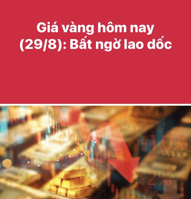 A graphic with Vietnamese text 'Giá vàng hôm nay (29/8): Bất ngờ lao dốc' about gold prices plunging, displayed over a red banner above an image of gold bars with downward red arrows and percentage drops.