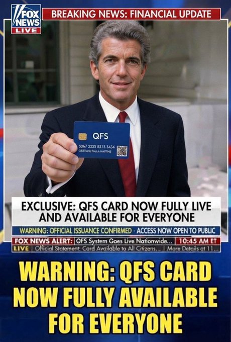 The image is a Fox News-style graphic showing a man in a suit holding a blue "QFS" card, with headlines claiming the QFS card is "fully live and available for everyone." It also features a fake breaking news ticker and an airbrushed face that resembles public figures like Donald Trump or George Clooney, designed to make the scam look legitimate. The accompanying post promotes this image as a real opportunity to apply for the QFS card, which is actually a known crypto scam.