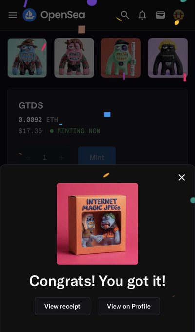 OpenSea interface showing the GTDS NFT collection at 0.0092 ETH (~$17.36) with a 'Congrats! You got it!' mint confirmation popup displaying the 'Internet Magic JPEGs' artwork.