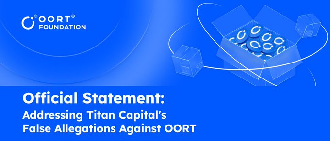 A blue promotional banner from OORT Foundation featuring their logo and a geometric cube design, displaying the headline "Official Statement: Addressing Titan Capital's False Allegations Against OORT," which aligns with their post announcing a public response to counter Titan Capital's claims.