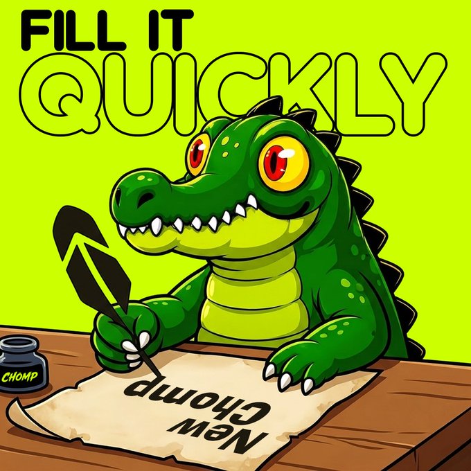 A cartoon green alligator wearing black sunglasses is shown writing "New Chomp" on parchment paper with a feather quill, alongside a "CHOMP" ink bottle, under the bold text "FILL IT QUICKLY" on a bright green background—promoting the New Chomp token at form.chompcoin.fun.