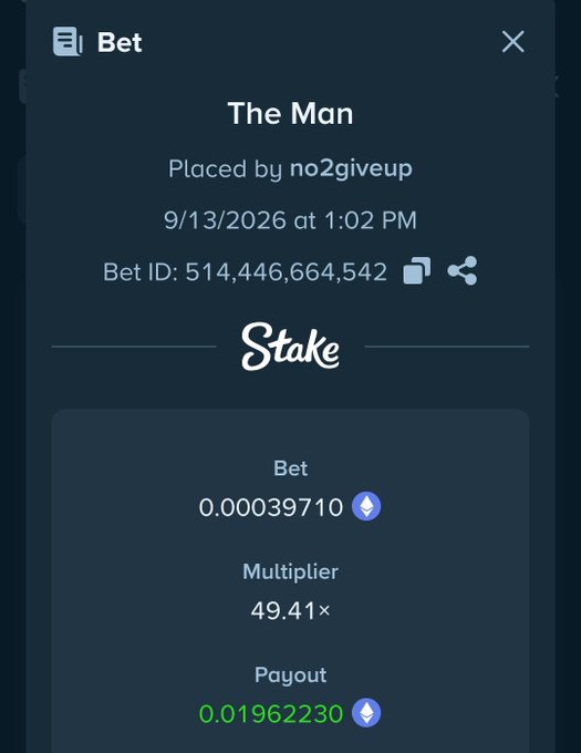 A betting slip on Stake showing a wager titled 'The Man' placed by user no2giveup on 9/13/2026 at 1:02 PM, with a bet of 0.00039710 Ethereum, a 49.41× multiplier, and a payout of 0.01962230.