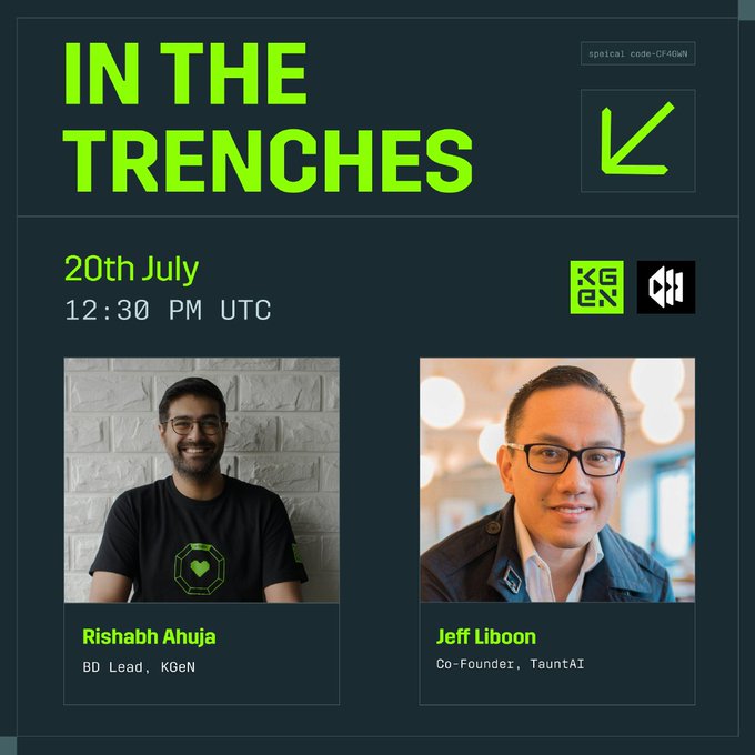 Promotional graphic for an "In the Trenches" discussion featuring Rishabh Ahuja (BD Lead, KGeN) and Jeff Liboon (Co-Founder, TauntAI), scheduled for 20th July at 12:30 PM UTC, visually tying to the post's announcement of a conversation between @RishAhuja and TauntCoin's co-founder about live prediction markets.