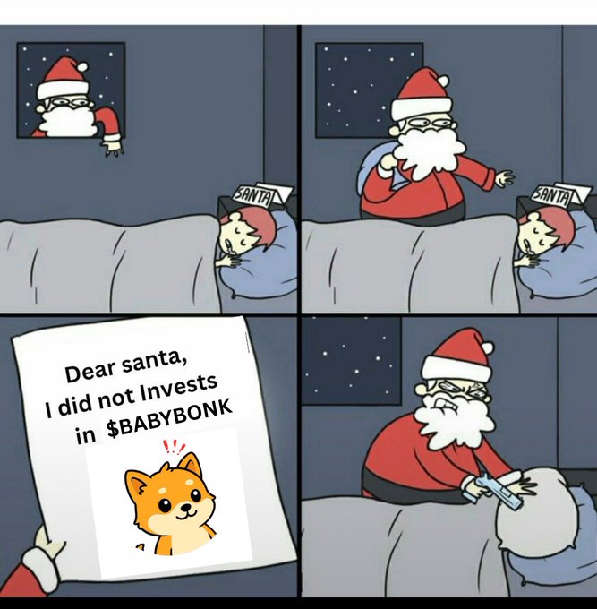 A four-panel comic strip depicting Santa Claus breaking into a house and strangling a sleeping child after reading a letter that says 'Dear santa, I did not Invests in $BABYBONK' with a picture of a Shiba Inu dog.