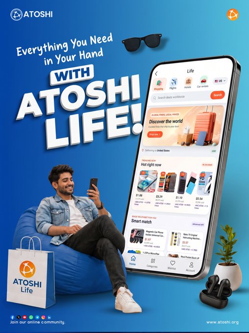 A promotional ATOSHI Life advertisement featuring a smiling young man relaxing on a bean bag while using his smartphone, alongside a large phone display showcasing the app's travel, shopping, and rewards interface, with the tagline "Everything You Need in Your Hand WITH ATOSHI LIFE!" and the accompanying post emphasizing all-in-one convenience for shopping, booking travel, and earning rewards through their community-powered mining platform.