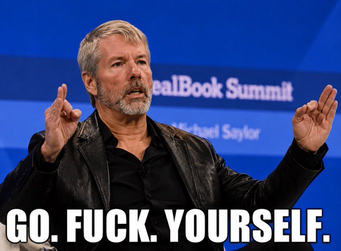 Meme image of Michael Saylor speaking at the DealBook Summit with the text "GO. FUCK. YOURSELF." overlaid at the bottom.