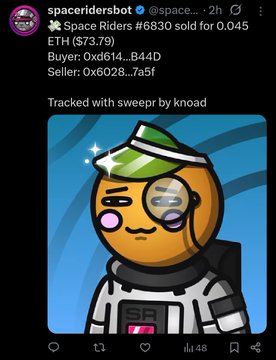 A tweet from @space_ displaying a Space Riders NFT (#6830) sold for 0.045 ETH (~$73.79) between buyer 0xd614...B44D and seller 0x6028...7a5f, tracked with Sweep by knoad. The post promotes Knoad's low-cost NFT sale tracking service on X, illustrating the type of transaction data the bot provides.