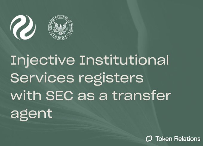 The image displays the headline "Injective Institutional Services registers with SEC as a transfer agent," alongside the Injective logo and U.S. Securities and Exchange Commission seal, visually announcing the milestone highlighted in the accompanying post about Injective's regulatory registration as a transfer agent responsible for maintaining ownership records of securities.