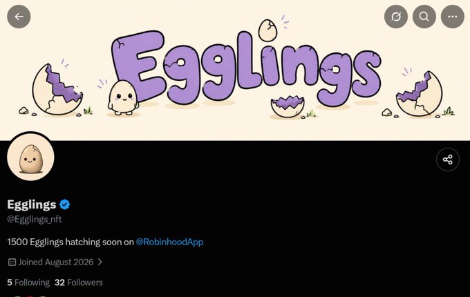 A social media profile page for 'Egglings' (@Egglings.nft) showing cartoon egg characters, noting '1500 Egglings hatching soon on @RobinhoodApp' with 32 followers.
