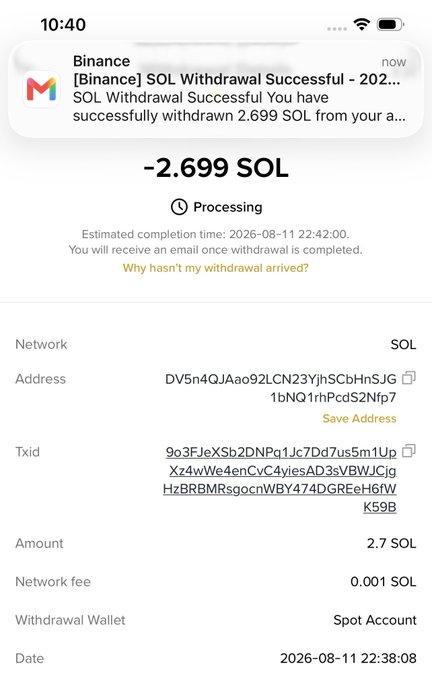 A screenshot of a Binance app showing a SOL withdrawal of 2.699 SOL in processing status, with details including the network (SOL), a recipient address starting with 'DV5n4QJAao92LCN23YjhScbHnSJG1bNQ1rhPcdS2Nfp7', a transaction ID (Txid), an amount of 2.7 SOL, a network fee of 0.001 SOL, and a withdrawal date of 2026-08-11.