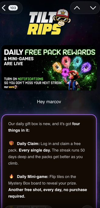 A mobile app screenshot for "TILT RIPS" showing a notification about "DAILY FREE PACK REWARDS & MINI-GAMES ARE LIVE," addressed to user "marcov," with details explaining the daily claim and mini-game features.